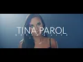 Tina Parol - Better Life (Official Music Video)