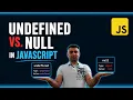 Undefined vs Null Javascript Basics