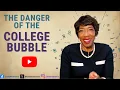 The Danger of the College Bubble Staying Real-World Ready