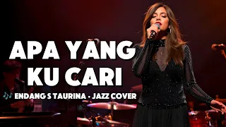  apa yang ku cari endang s taurina jazz flamenco cover by kav69 