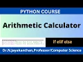 Python Program Create a Simple Arithmetic Calculator Using If-Elif-Else