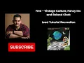 How to make Lead from Free - Vintage Culuture, Facny Inc, Roland Clark ++Patreon Free Serum patch ++