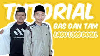 Download SILAHKAN DI COBA TUTORIAL BASS DAN TAM LAGU LOSS DOOLL || HM MEDIA MP3