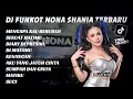Download Lagu DJ FUNKOT FULL ALBUM DJ NONA SHANIA TERBARU VIRALL 2024!