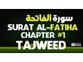 Lagu 01: Surah Al-Fatiha {TAJWEED QURAN} by Shiekh Mahmood Khalil Al Husari (Husary)
