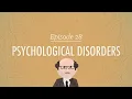 Download Lagu Psychological Disorders: Crash Course Psychology #28