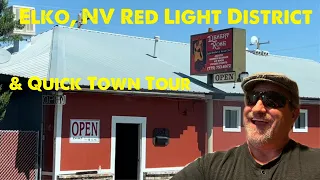 Elko Red Light District Town Tour