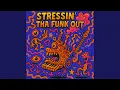 Download Lagu Stressin' Tha Funk Out (feat. Speakcasso)