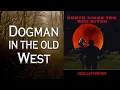 Dogman in Death Rides the Red River