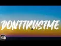 3OH!3 - DONTTRUSTME (Lyrics)