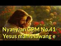 Song of GPM 41_YESUS MANIS LAWANG E