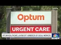 Optum Healthcare lays off hundreds of Southern California workers
