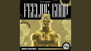 Download Feeling Good MP3