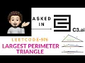 Largest Perimeter Triangle Easy Explanation Leetcode 976 codestorywithMIK