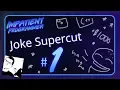Joke Supercut