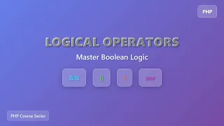 PHP Logical Operators AND OR NOT XOR Explained for Beginners
