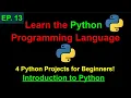Build 4 Mini Python Projects Learn Python Programming Ep 13