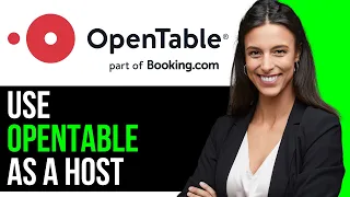 How To Use OpenTable As A Host 2024 FULL GUIDE