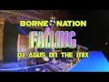 Download Lagu DJ AGUS ON THE MIX - FALLING | BORNEO NATION