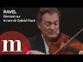 Download Lagu Renaud Capuçon performs Ravel's berceuse sur le nom de Gabriel Fauré at La Grange au Lac