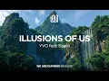 Lagu YVO - Illusions of Us (feat. Sages)