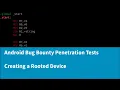 A Complete Guide to Android Bug Bounty Penetration Testing - Setting up a Rooted Device