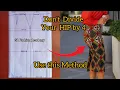 How to Draft a Pencil Skirt with Hip Contour The Right Approach to Skirt Making for Beginners
