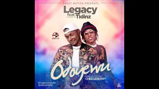 odoyewe legacy ft tidinz