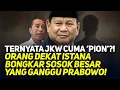 Download Lagu TERNYATA JKW CUMA 'PION'?! ORANG DEKAT ISTANA BONGKAR SOSOK BESAR YANG GANGGU PRABOWO!