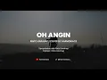 Download Lagu OH ANGIN - RINTO HARAHAP | COVER BY HARMONIACS