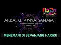 Download Lagu Lirik Lagu Andai Ku Punya Sahabat FLS2N 2024 MP3