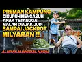 Download Lagu PREMAN KAMPUNG YG DIANGGAP SAMPAH MENDADAK JADI SULTAN KAYA BERKAT MENGASUH 4N4K TETANGGA❗️Alur Film MP3