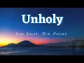 Download Lagu Sam Smith - Unholy ft. Kim Petras (Lyrics)
