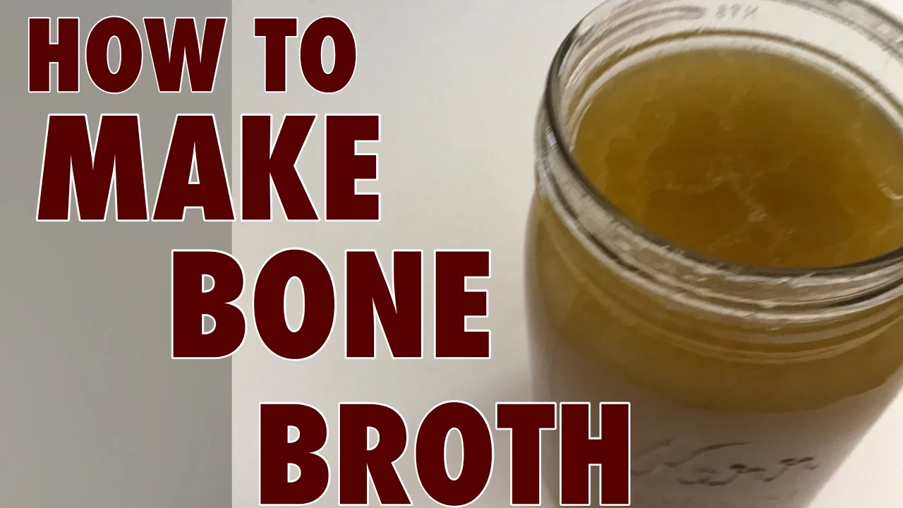 HOW TO MAKE BONE BROTH