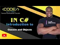Introduction to Classes and Objects in C Trevoir Williams
