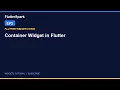 Container Widget in Flutter Flutter Tutorial for Beginners