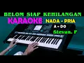 Download Lagu BELUM SIAP KEHILANGAN - Stevan Pasaribu | KARAOKE Nada Pria A=DO