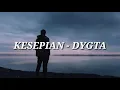 Download Lagu KESEPIAN - DYGTA (Cover by Angga Chandra)