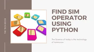 How To Find Sim Operator Using Python