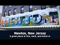 Newton New Jersey Moving on up - a great town to live work visit and invest in