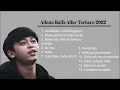Download Lagu FULL ALBUM 13 LAGU TERBAIK RAFFA AFFAR TERBARU TAHUN 2022