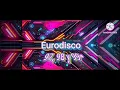 Download Lagu Eurodisco 97, 98 y 99 (Mix) - DJ Mafiu ✡️