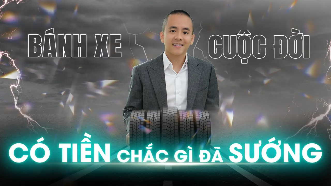 Outline Video Bánh xe cuộc đời: CÓ TIỀN CHƯA CHẮC ĐÃ SƯỚNG | Master Anh Đức