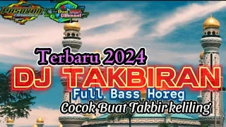 Download DJ TAKBIRAN Full BASS Horeg Terbaru ²⁰²⁴@MazBor77official MP3