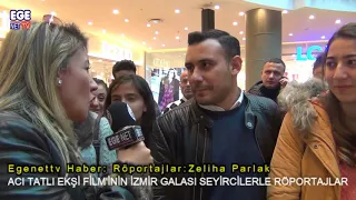 ac tatl ek i filminin zmir galas nda seyirciler neler s yledi