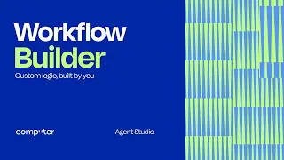 How to build custom workflows in Computer Agent Studio
