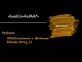 Construct Minimum Bitwise Array II LeetCode 3315 - Python Solution