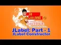 Java SWING - JLabel Constructor JLabel Part