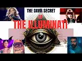 The Dark Secrets of Illuminati Finally Revealed Hidden Truth Exposed