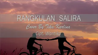 Download Rangkulan Salira Lirik Cover Tika Karlina MP3